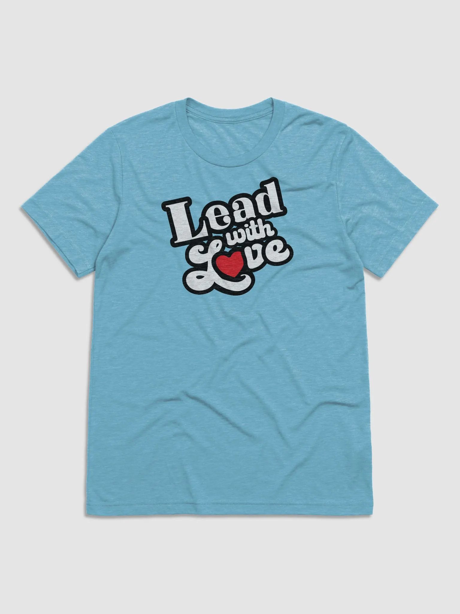 Lead With Love T-Shirt: Love product image (12)