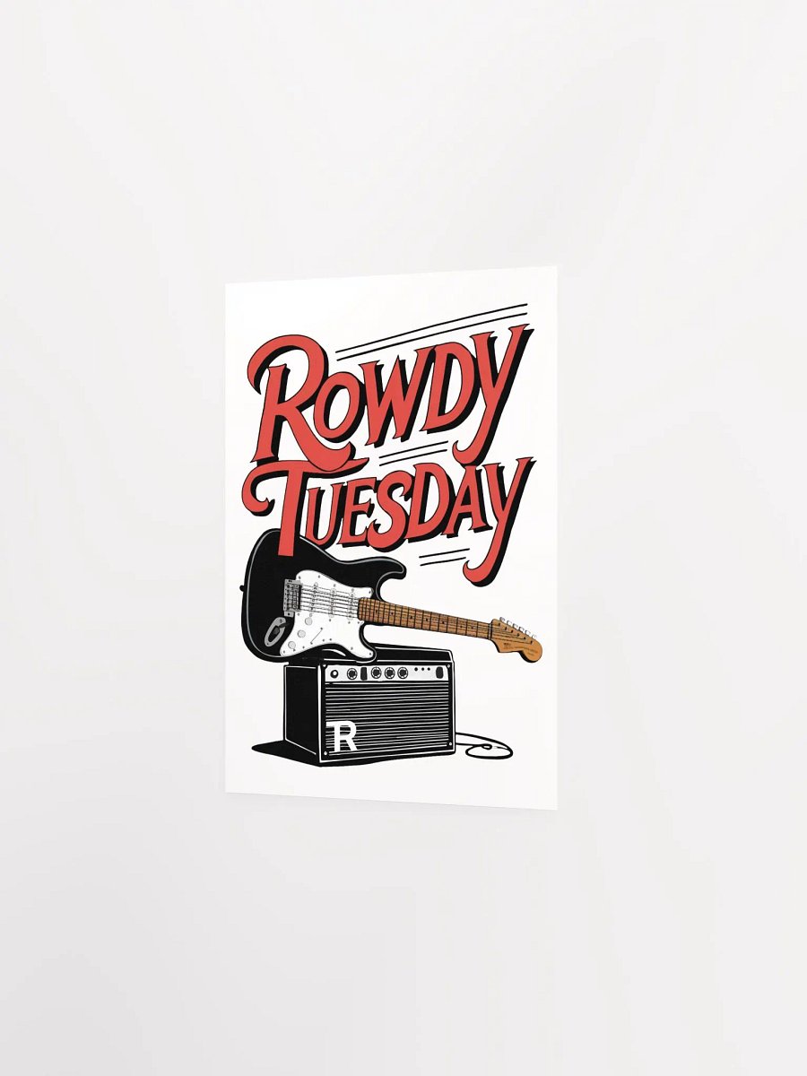 Rowdy Tuesday Poster product image (3)