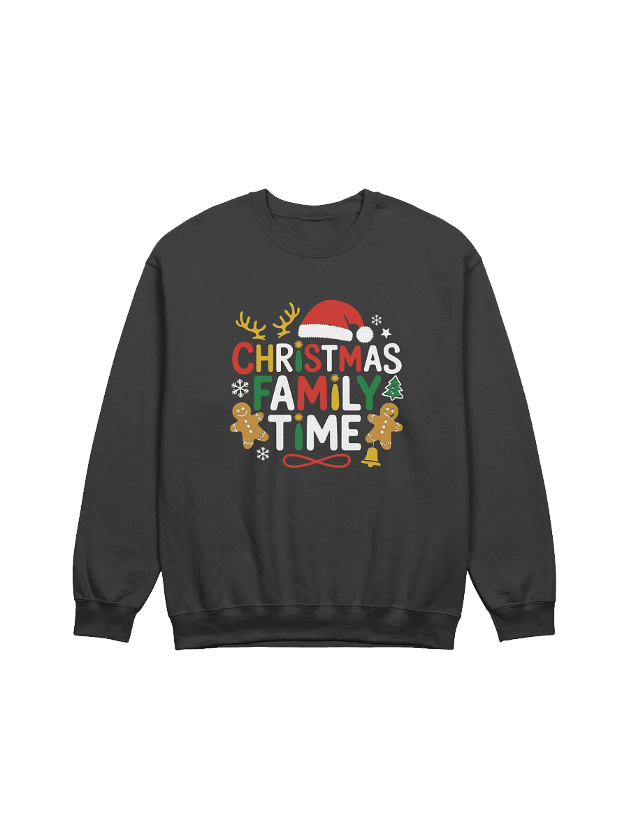 Festive Christmas Sweatshirt | Cozy Family Time Crewneck for the Holidays product image (1)