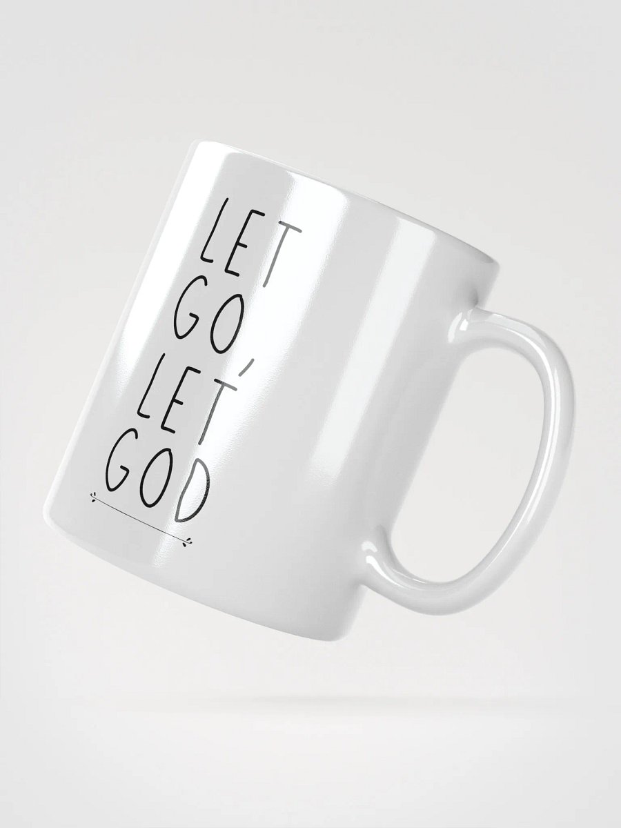 'Let Go, Let God' White Glossy Mug product image (4)