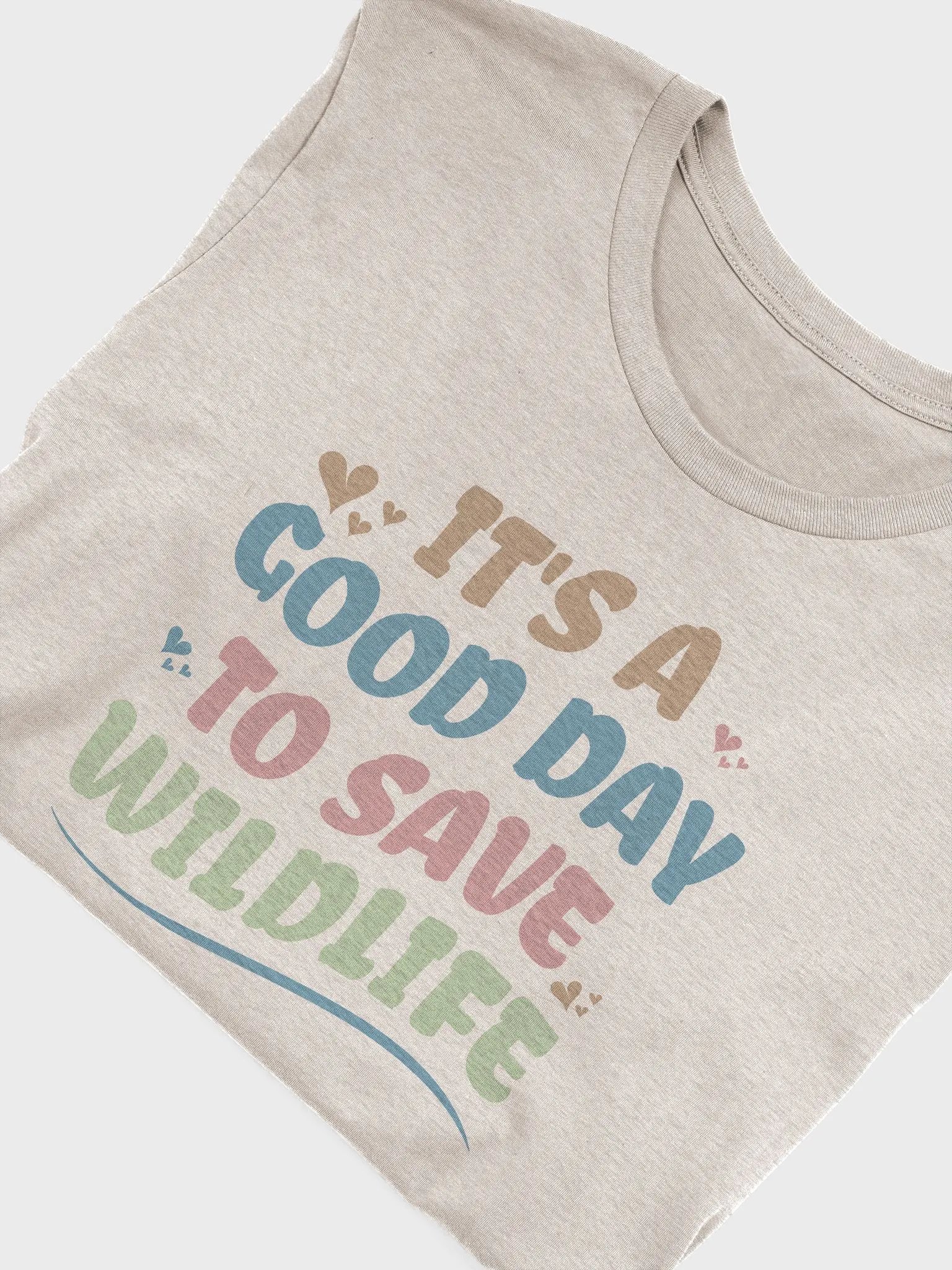 It's a Good Day to Save Wildlife T-Shirt, Volunteer Tee, Wildlife Rescue T-shirt product image (2)