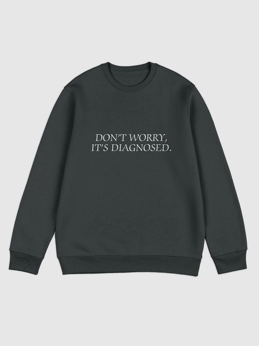 DW, IT'S DIAGNOSED. (white) printed eco crew product image (1)
