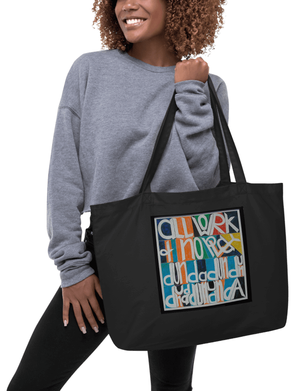 All Work and No Play Tote (large) product image (2)