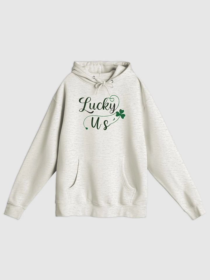 Lucky Us Shamrock St, Patrick's Day Unisex Hoodie product image (2)