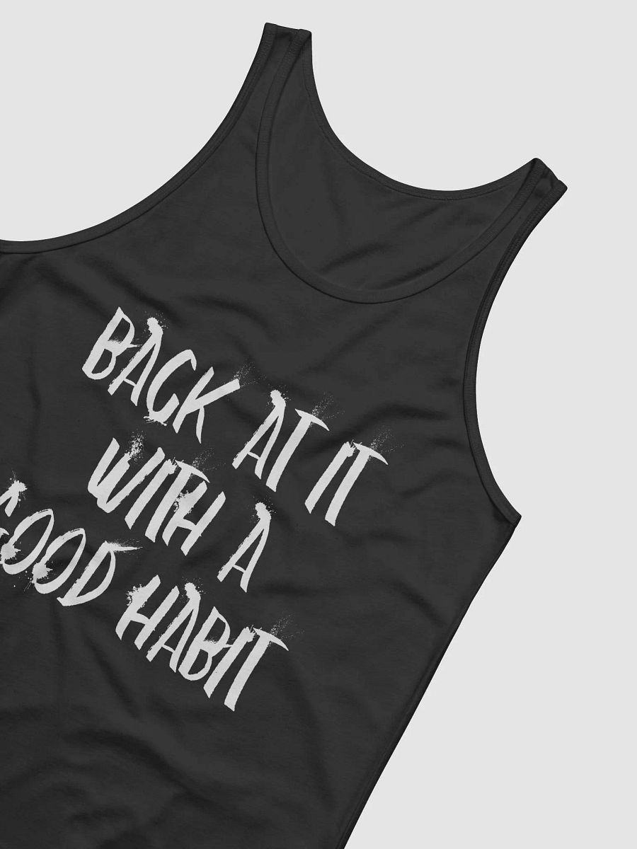 "Back At It With A Good Habit" Asphalt Charcoal Tank Top product image (4)