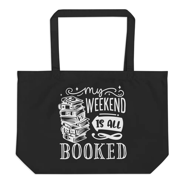 My Weekend Is All Booked Bag product image (1)