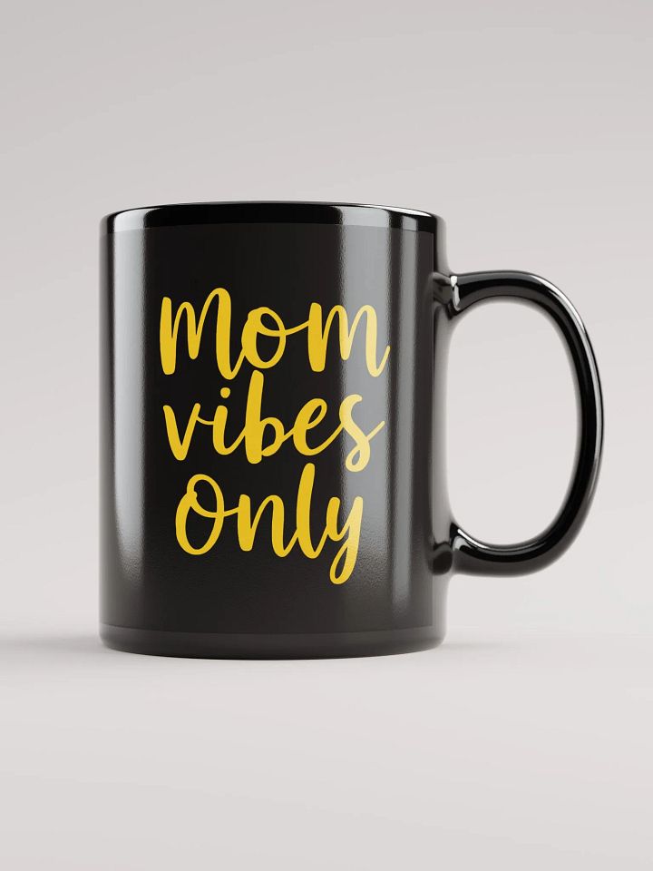 Mom Vibes Only product image (1)