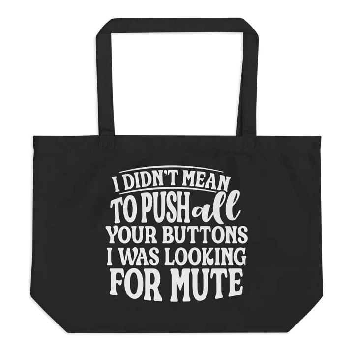 I Was Looking For Mute Bag product image (1)