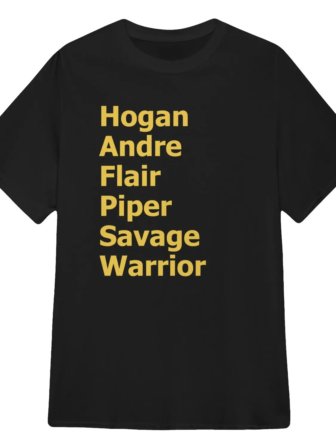 Hogan Andre Flair Piper Savage Warrior T-Shirt product image (1)