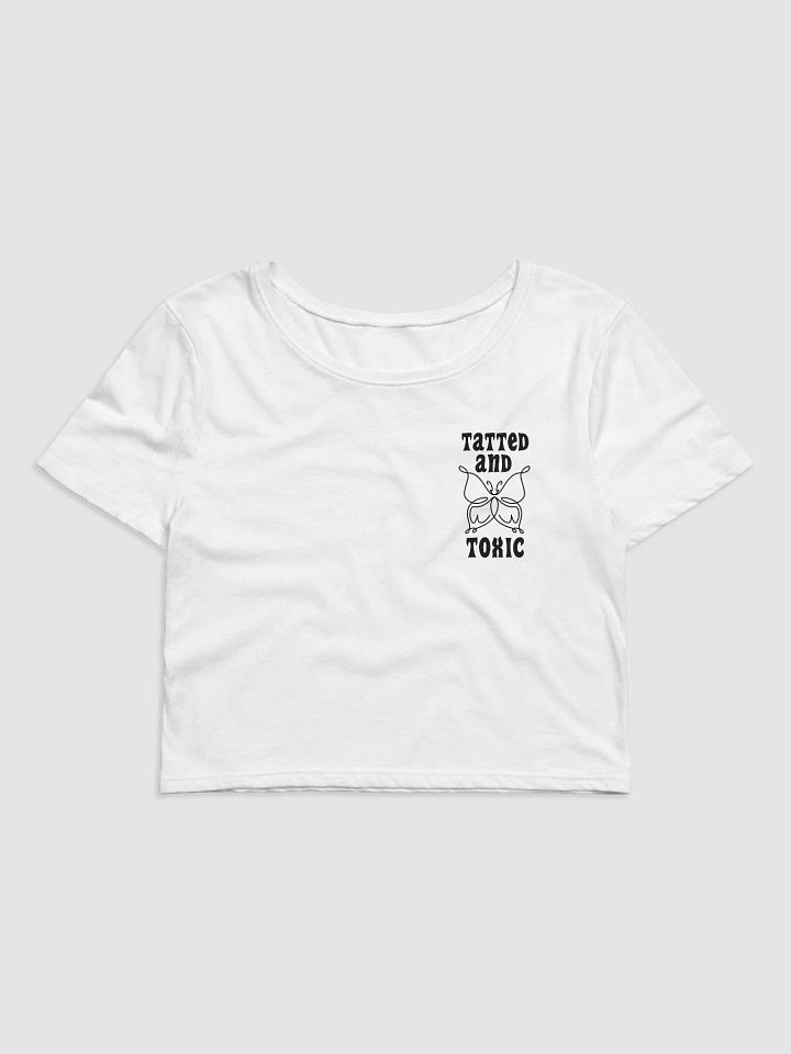 Tatted And Toxic Crop Top product image (1)