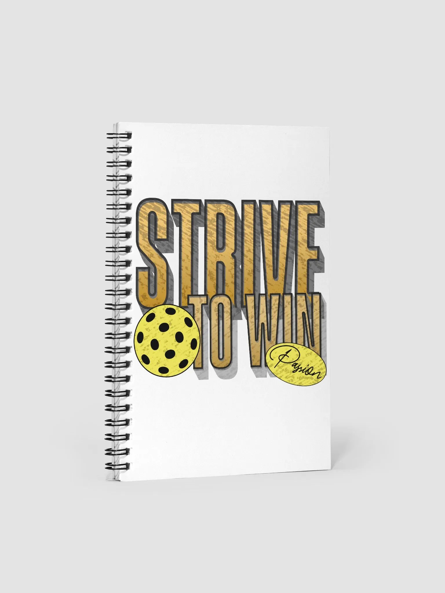 Strive To Win Pickleball Passion & Purpose Spiral Notebook product image (1)