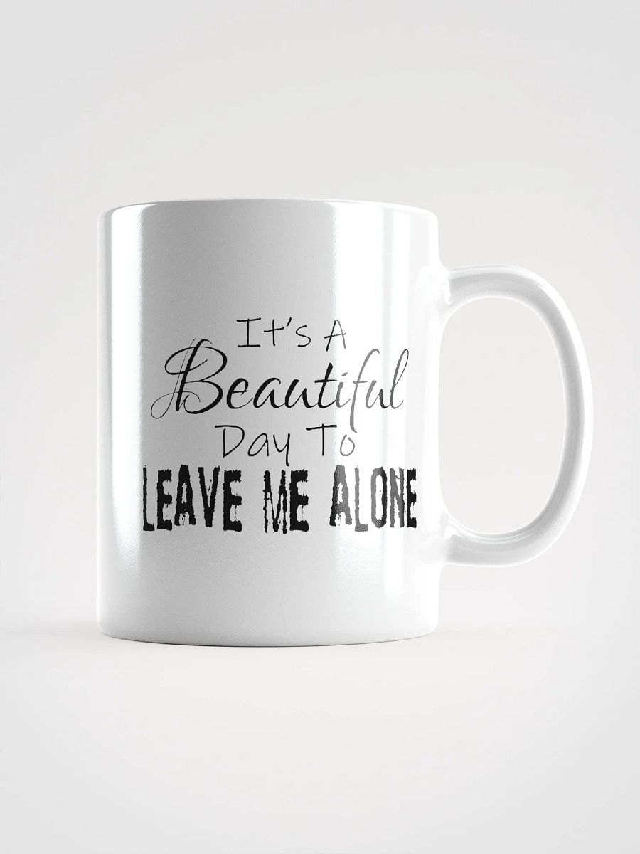 Leave Me Alone (Gloss White Mug) product image (1)