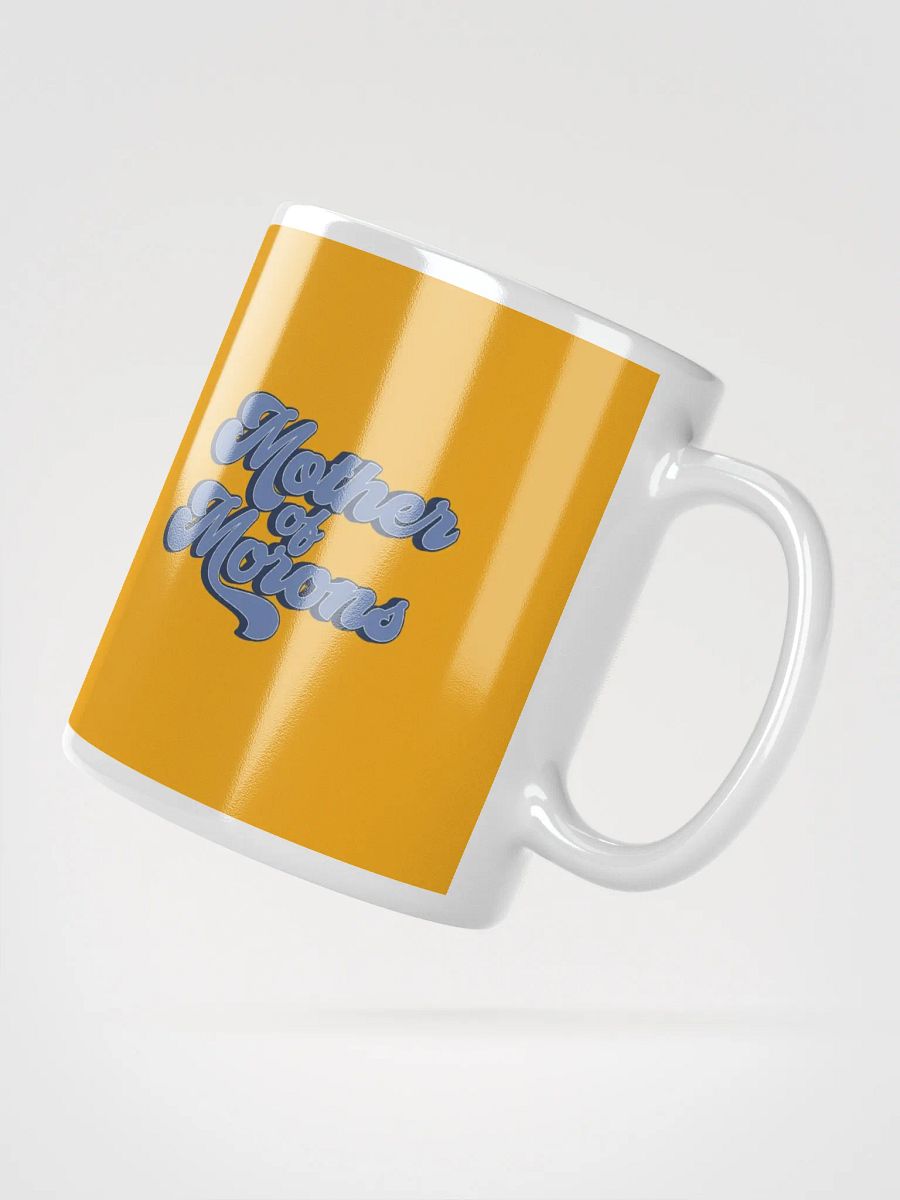 Mother of Morons Mug product image (2)