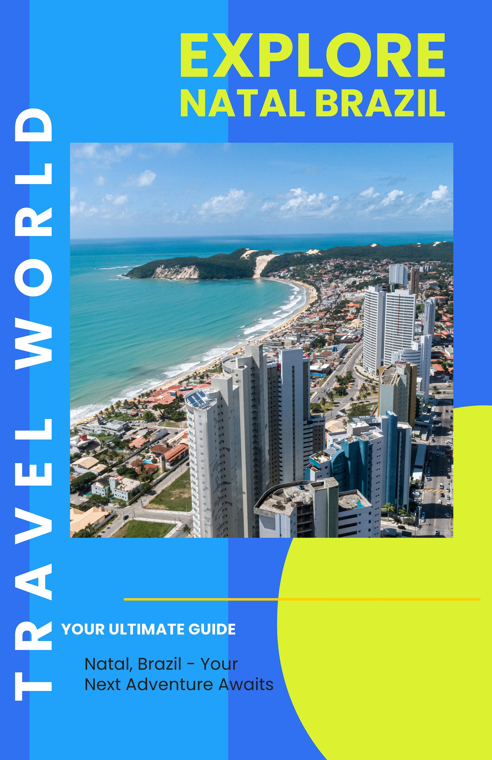 Discovering Rio Grande do Norte: A Complete Travel Guide to Natal Brazil and Beyond product image (1)