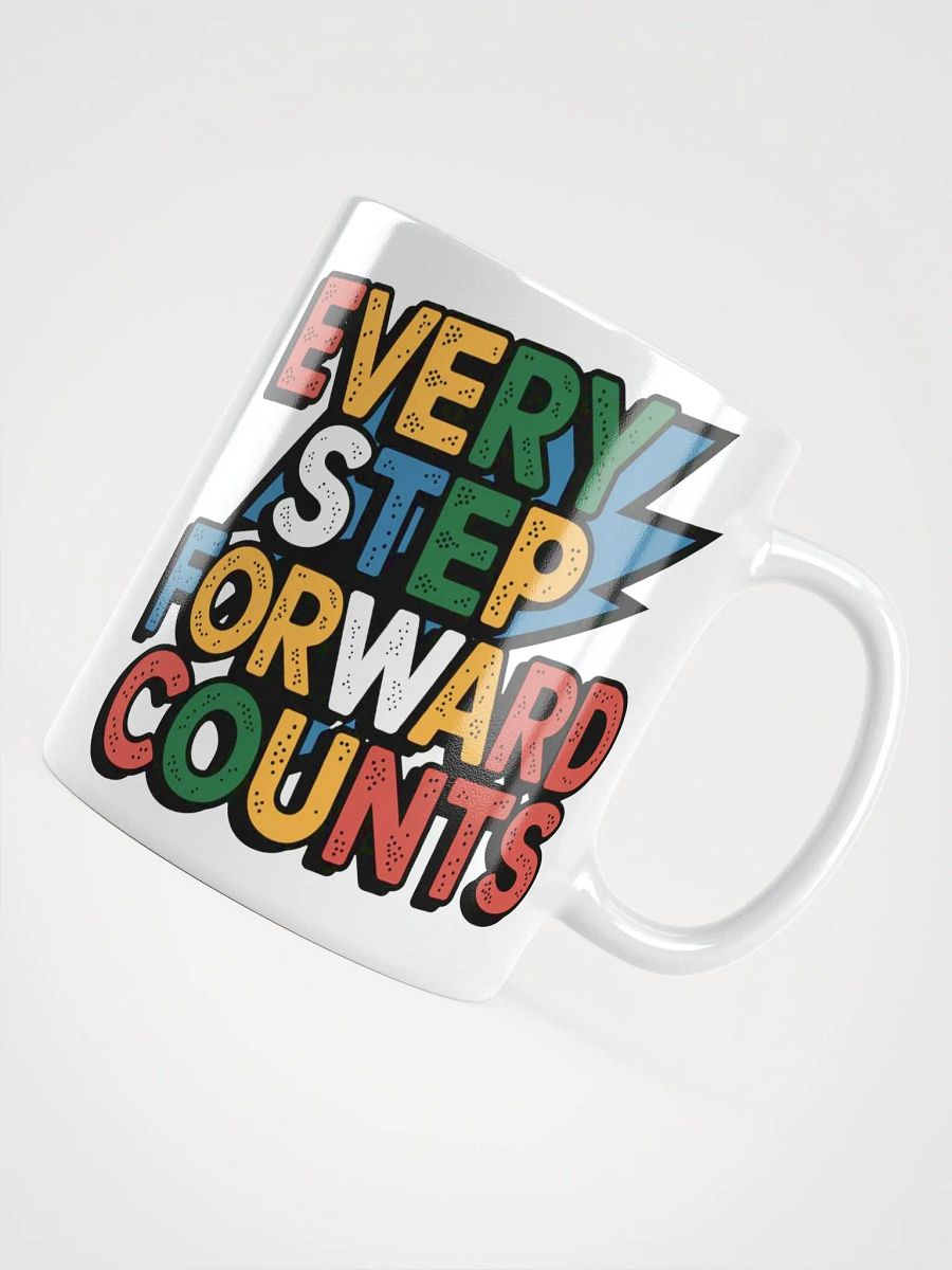 "Every Step Forward Counts" #Motivational Glossy White Mug product image (11)
