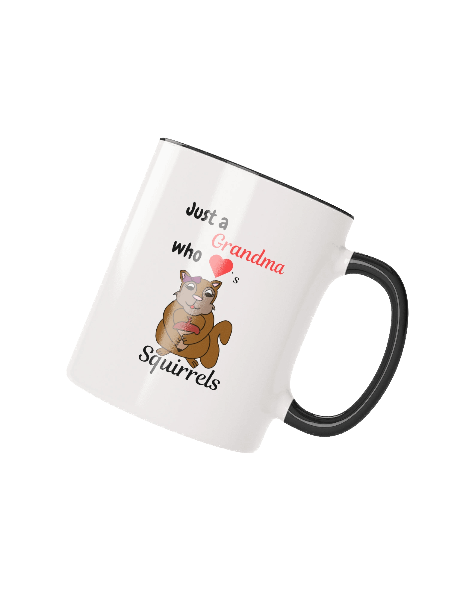 Just a Grandma Who Loves Squirrels – Funny Coffee Mug for Animal Lovers product image (3)