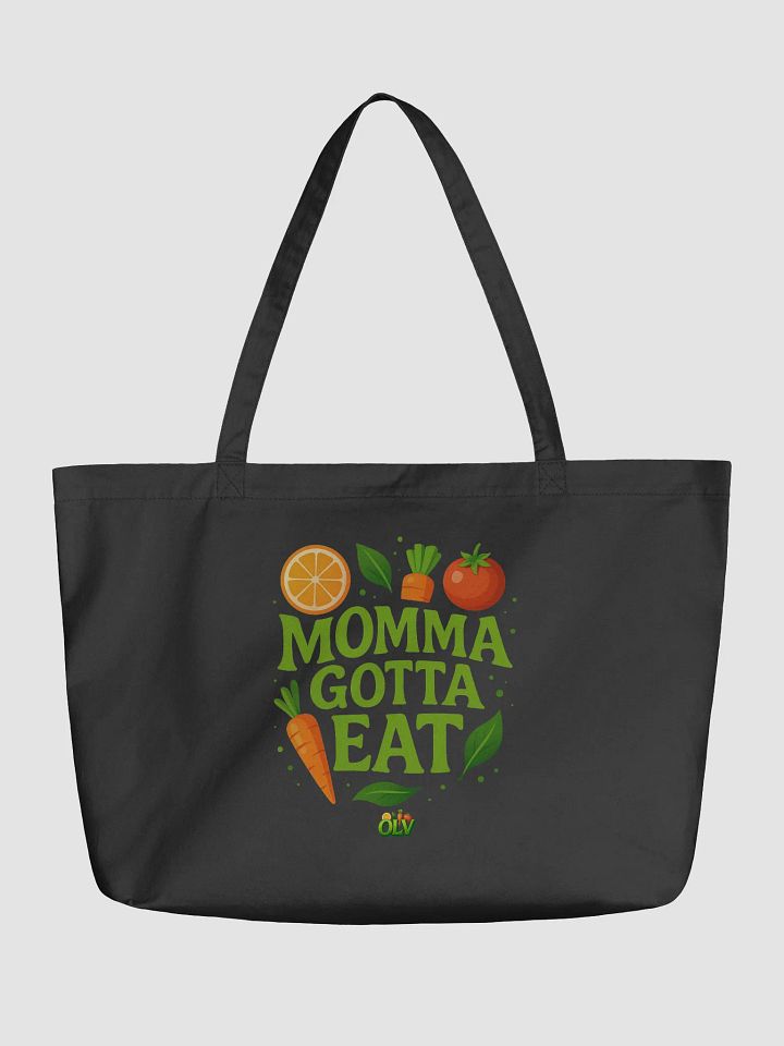 Momma Gotta Eat Bag product image (1)