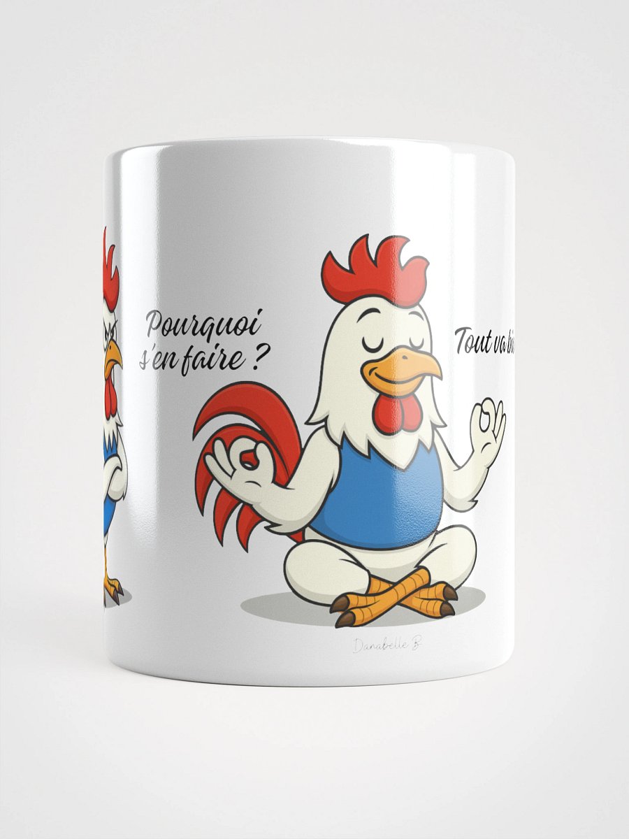 Mug Blanc, Coq Zen - Pourquoi s'en faire et Tout va bien - Cadeau Humour Français Zen product image (3)