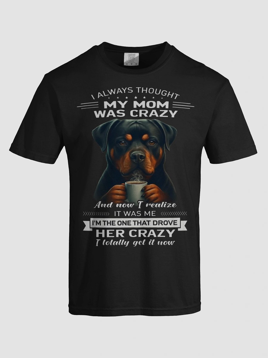 Crazy Rottweiler Mom Tee product image (5)