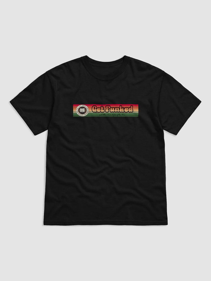 Get Funked on T-Shirt product image (1)
