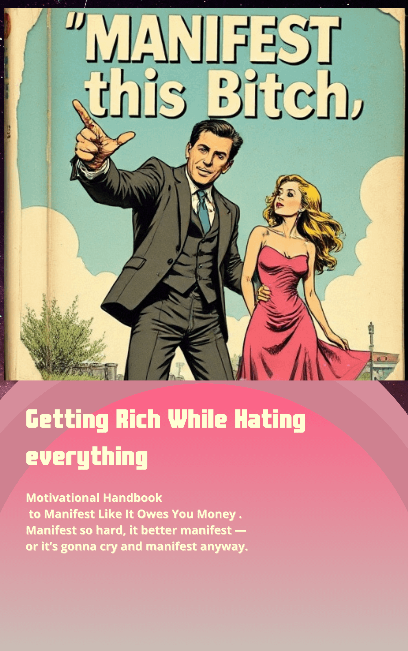 Manifest this Bitch: Getting rich while hating everything. Ebook product image (1)
