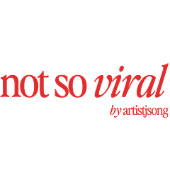 not so viral by artistjsong
