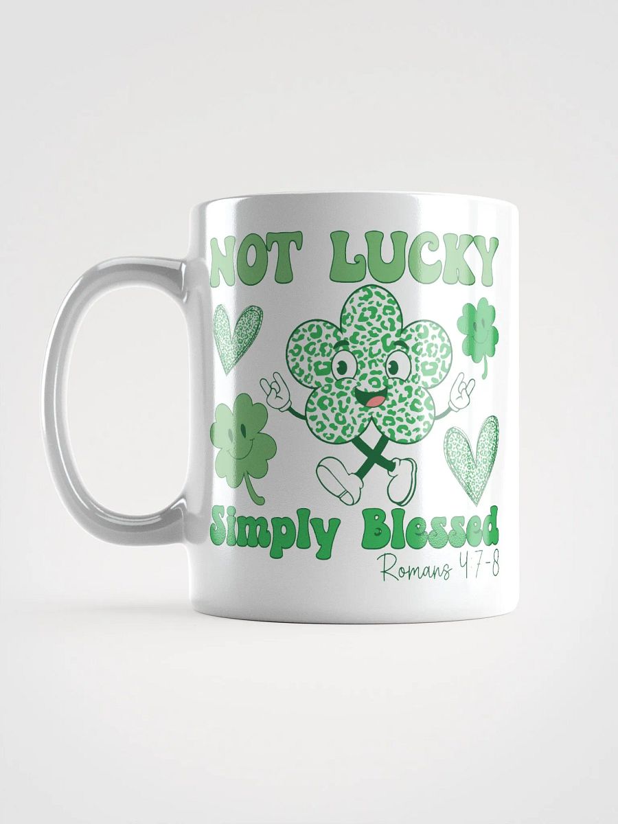 Not Lucky Simply Blessed Clover Mug product image (6)