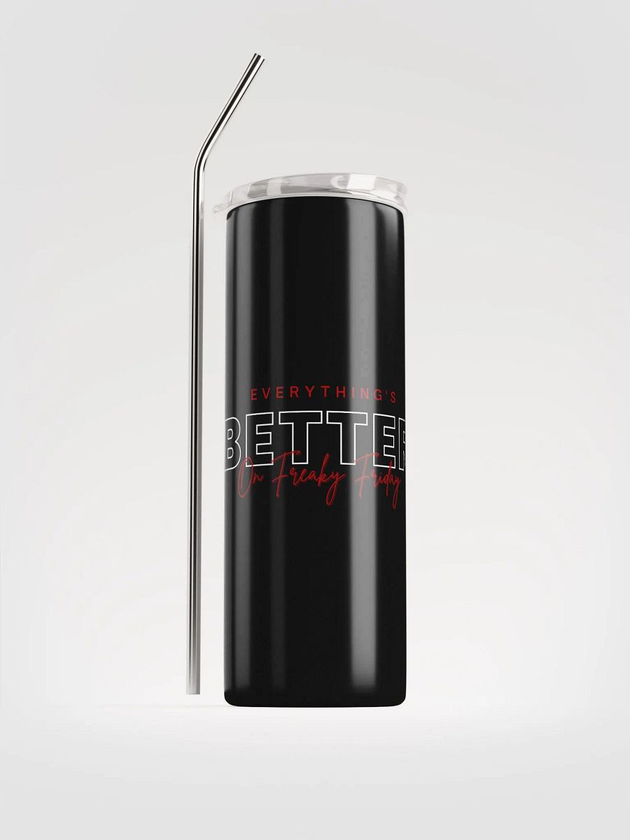 Everything's Better Tumbler product image (1)