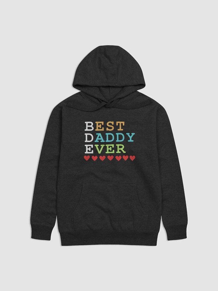 Best Daddy Ever Cotton Heritage Unisex Premium Hoodie product image (1)
