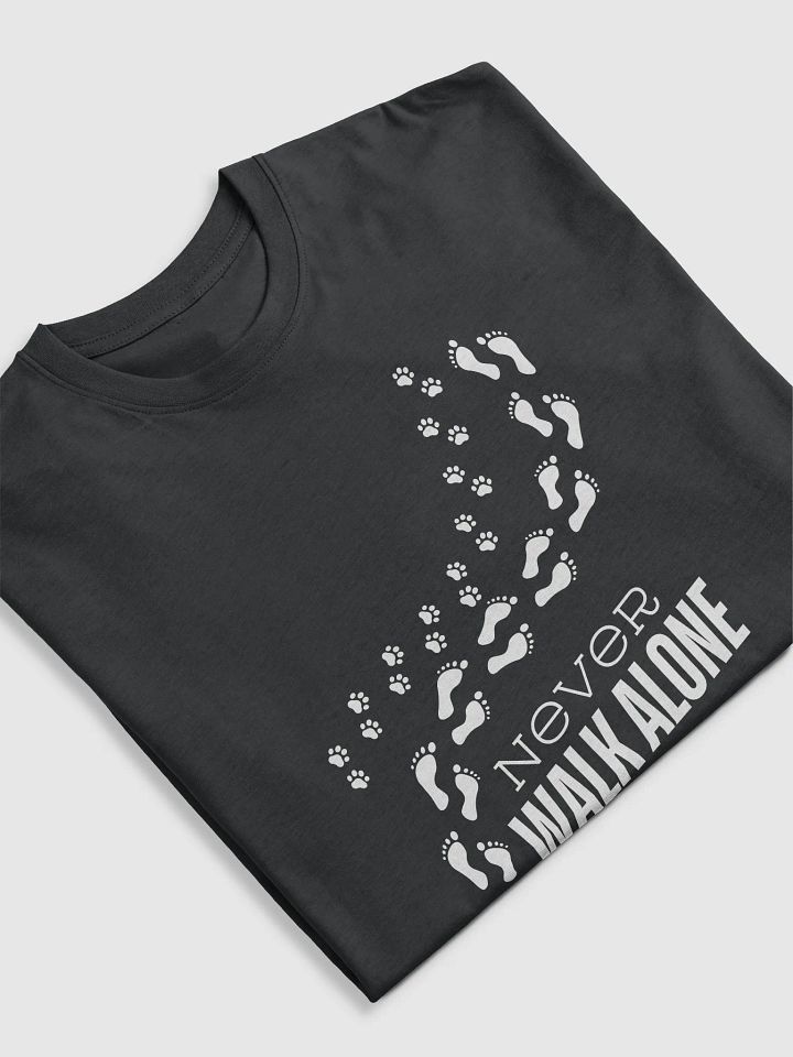 Never walk alone product image (2)