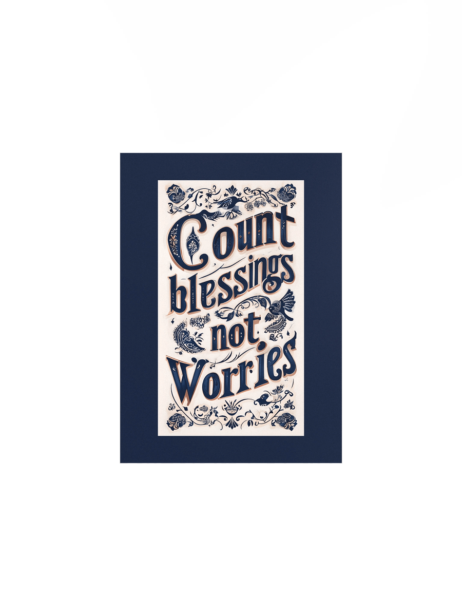 Count Blessings, Not Worries – Decorative Typography Dark Background Poster product image (1)