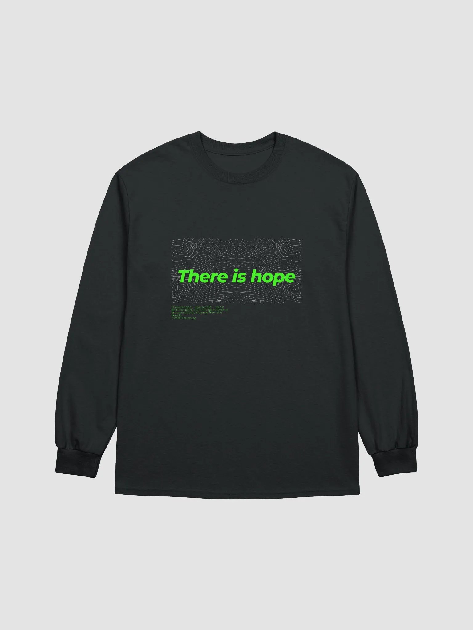 There is Hope Green Italic Long Sleeve product image (4)