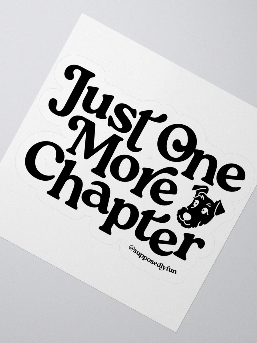 Just One More Chapter Sticker product image (5)