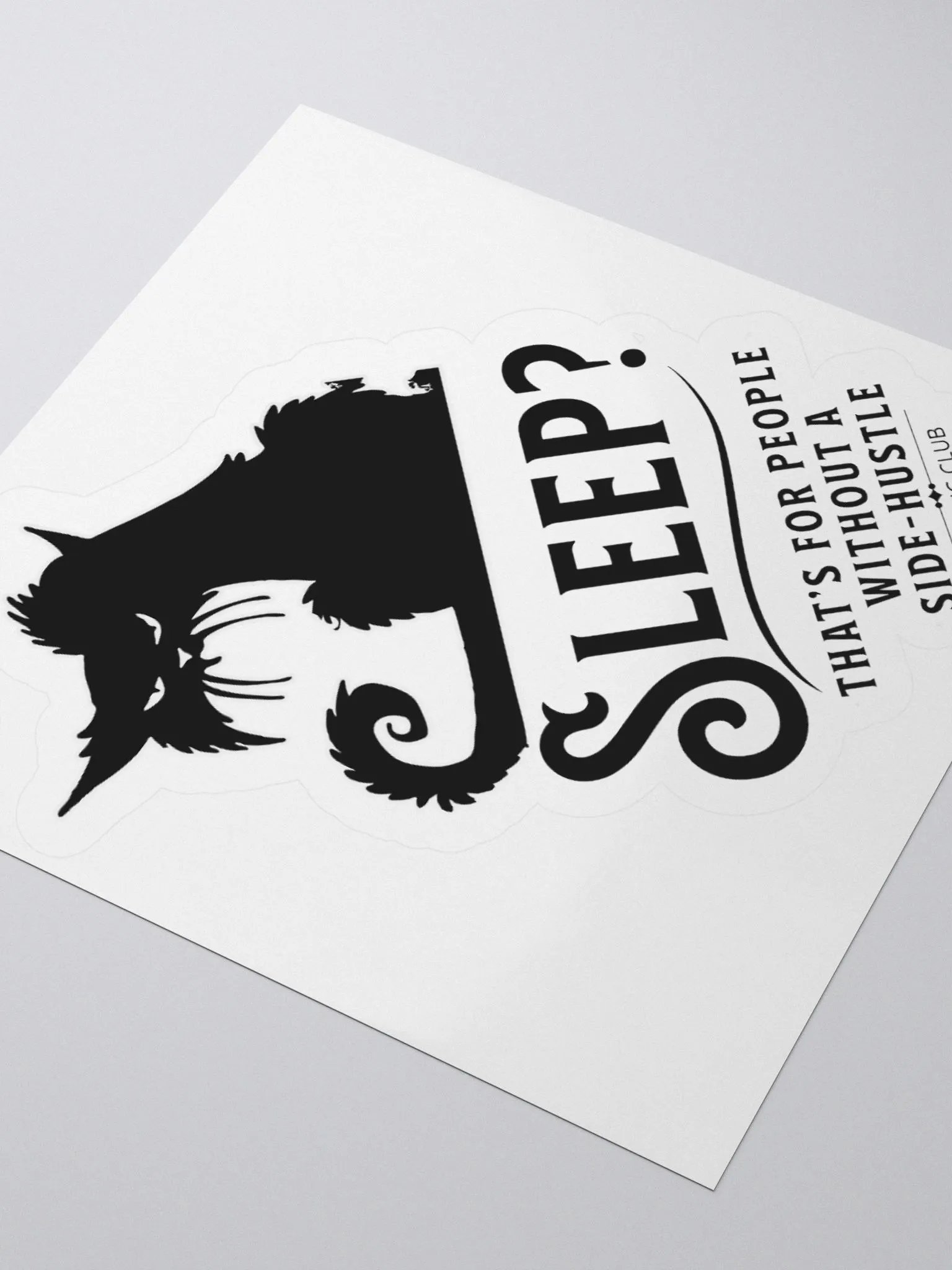 Sleepless Grind: Hustler Cat Kiss Cut Sticker product image (7)
