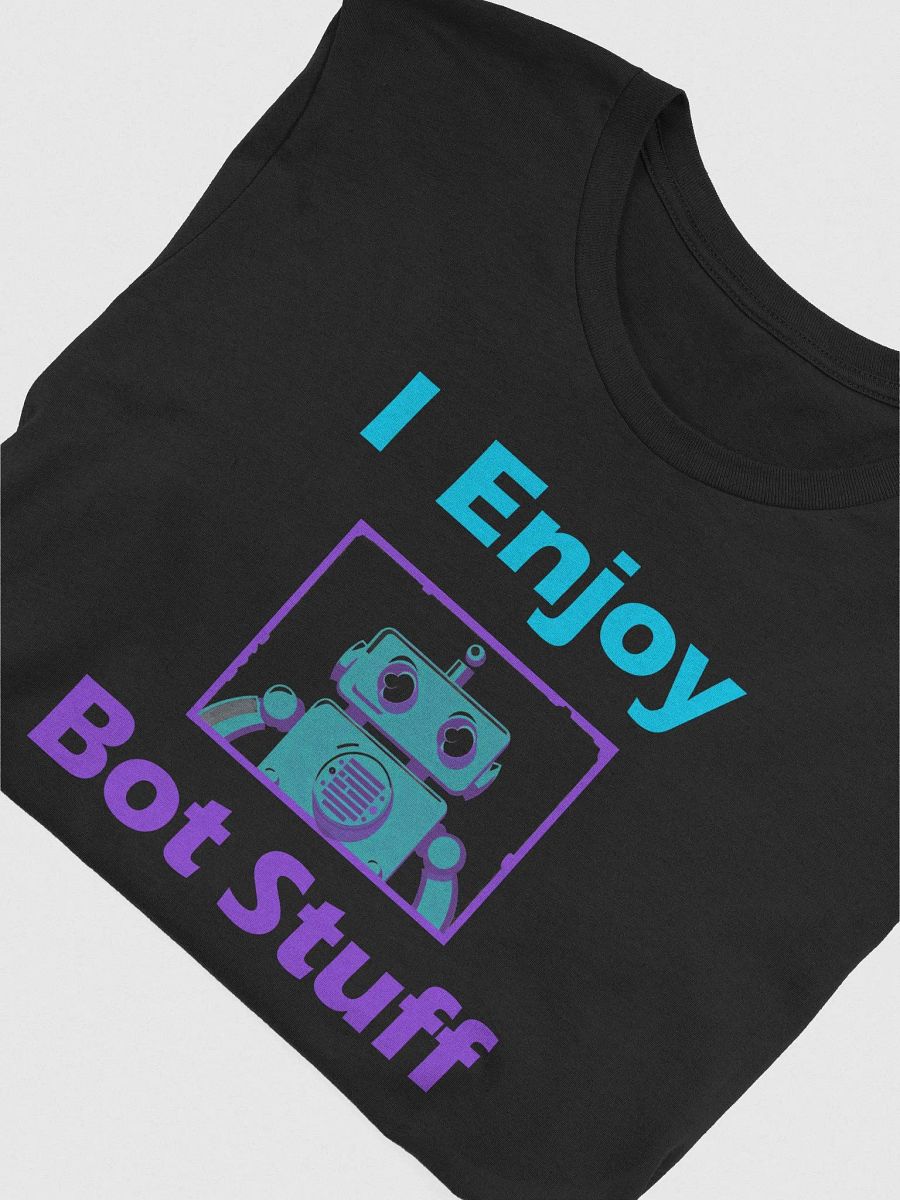 Bot Stuff T Tee product image (3)