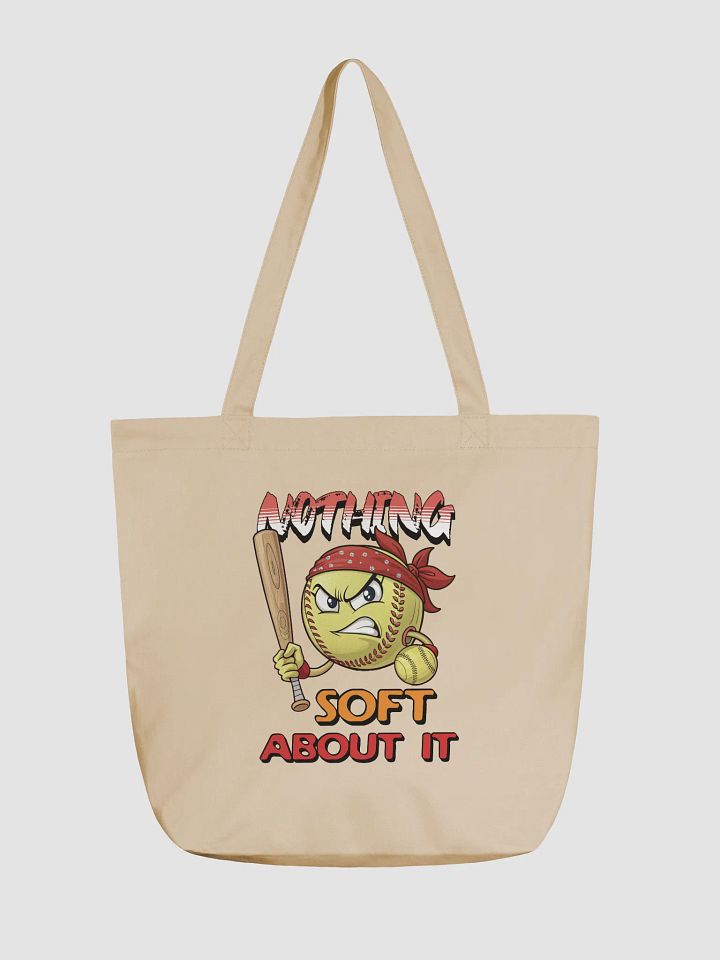 Nothing Soft About It Softball Fierce Eco Tote product image (5)