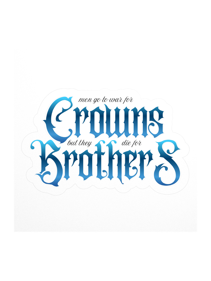 Crowns and Brothers Kiss Cut Sticker product image (1)