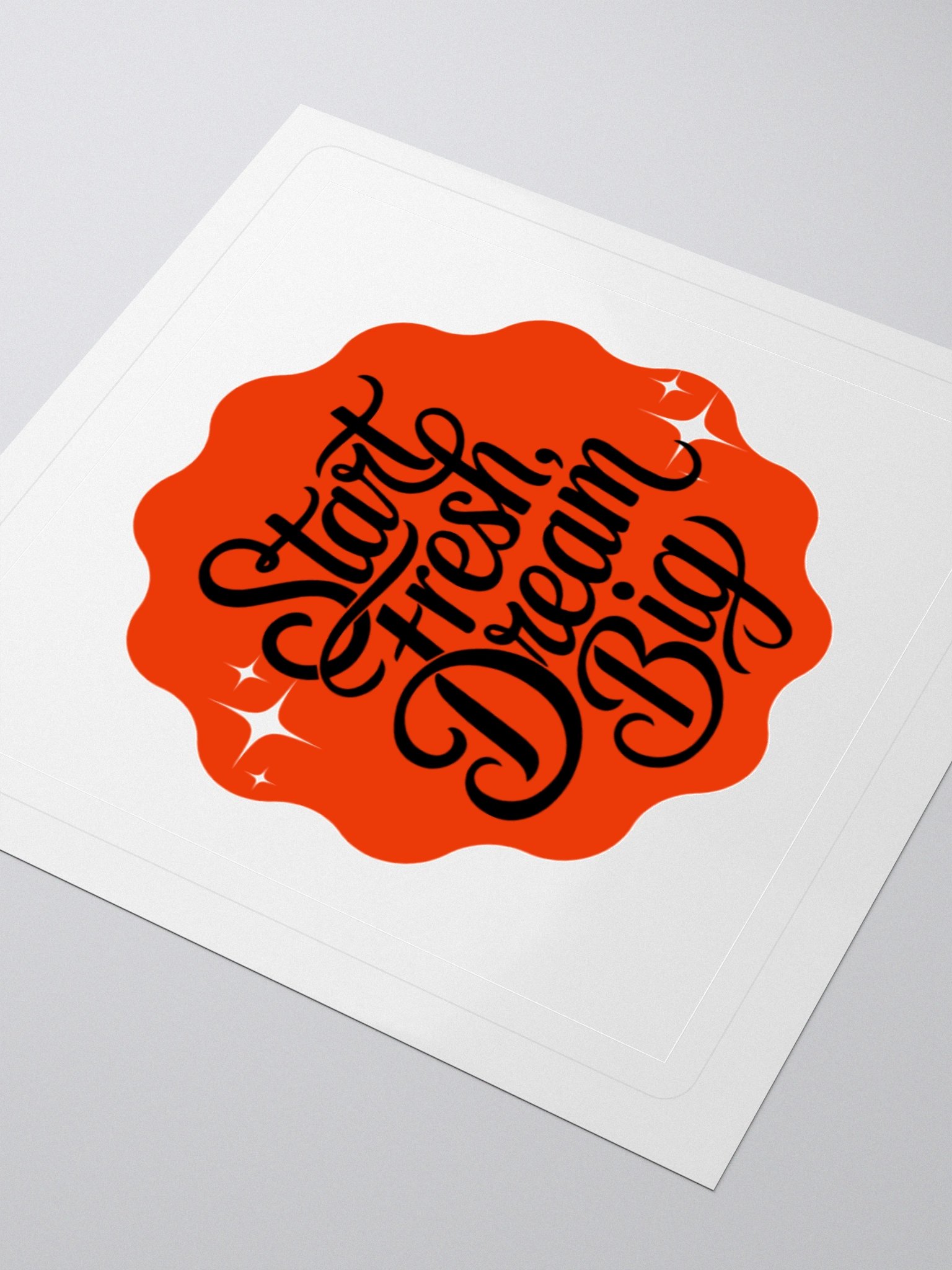Start Fresh, Dream Big – New Beginnings 3x3 Sticker product image (3)