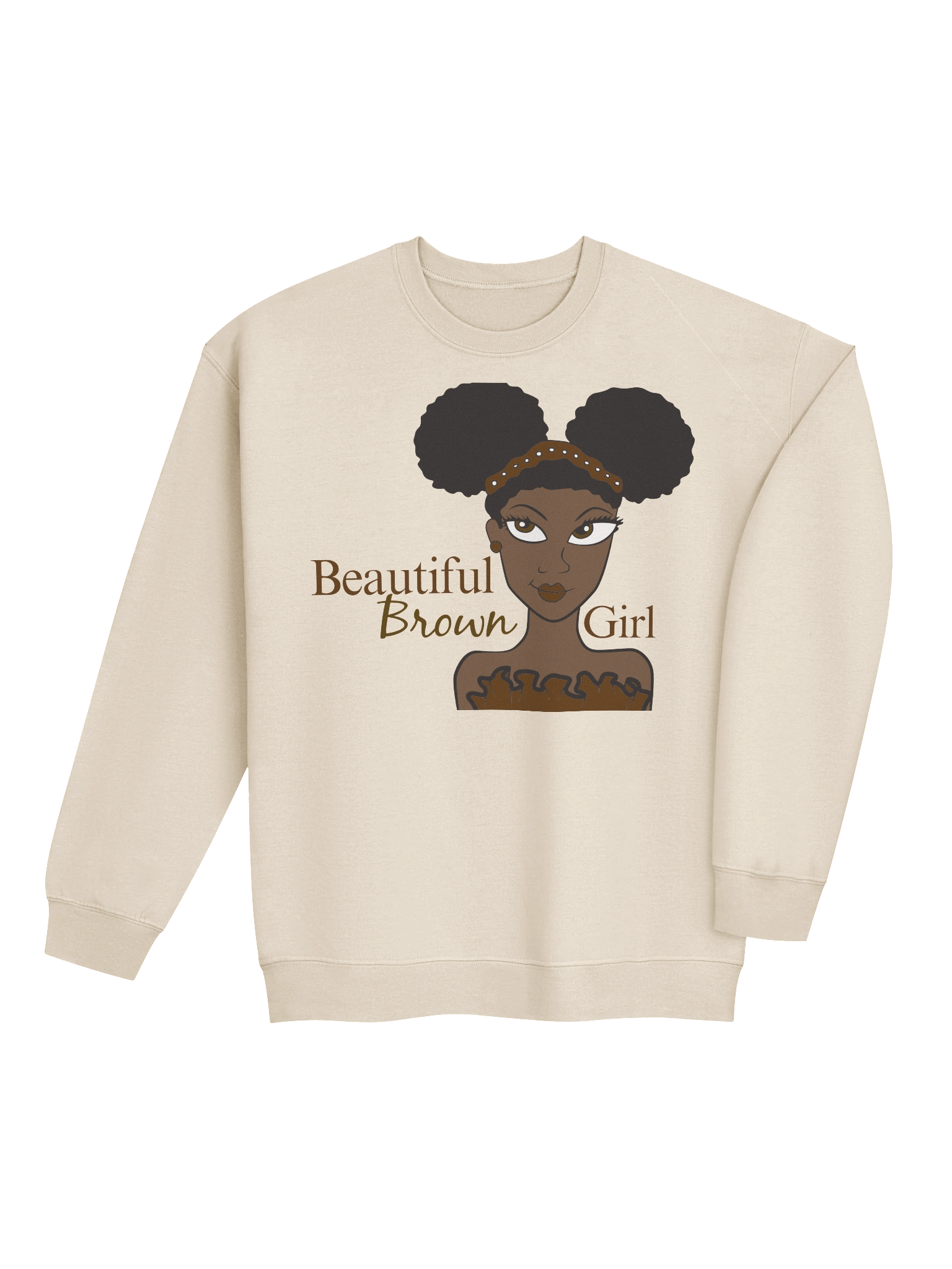 Chocolate Beautiful Brown Girl Sweatshirt product image (5)