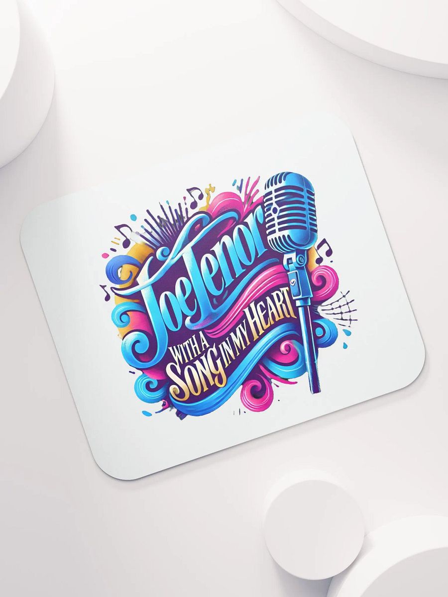JoeTenor With A Song In My Heart Mouse Pad product image (7)