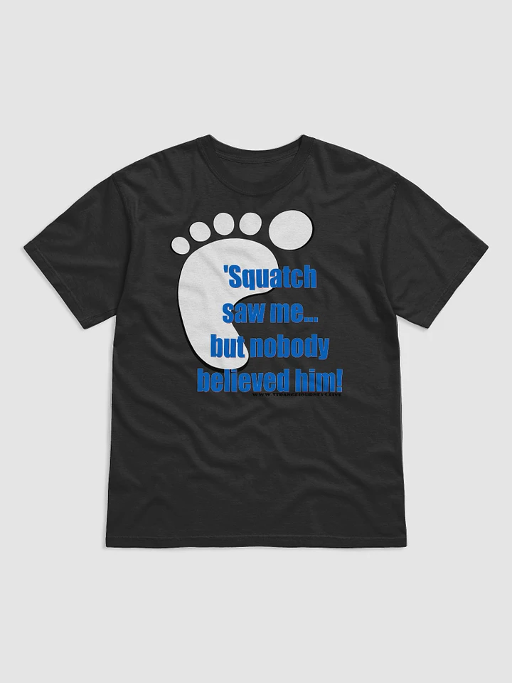 Squatch Saw me! product image (1)