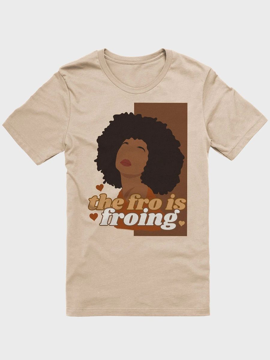 The Fro is Froing Tee product image (1)