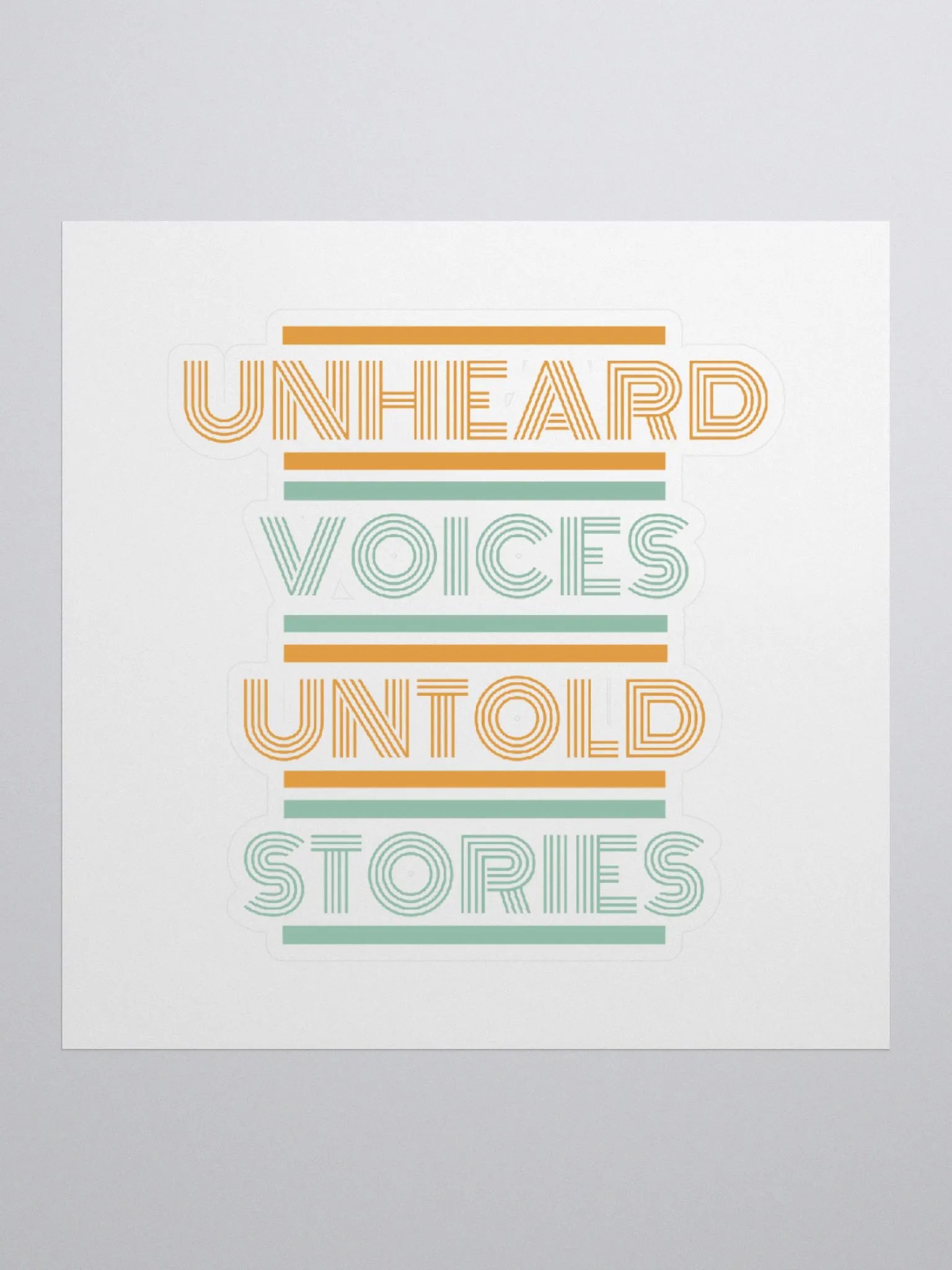 Unheard Voices, Untold Stories Sticker 3x3