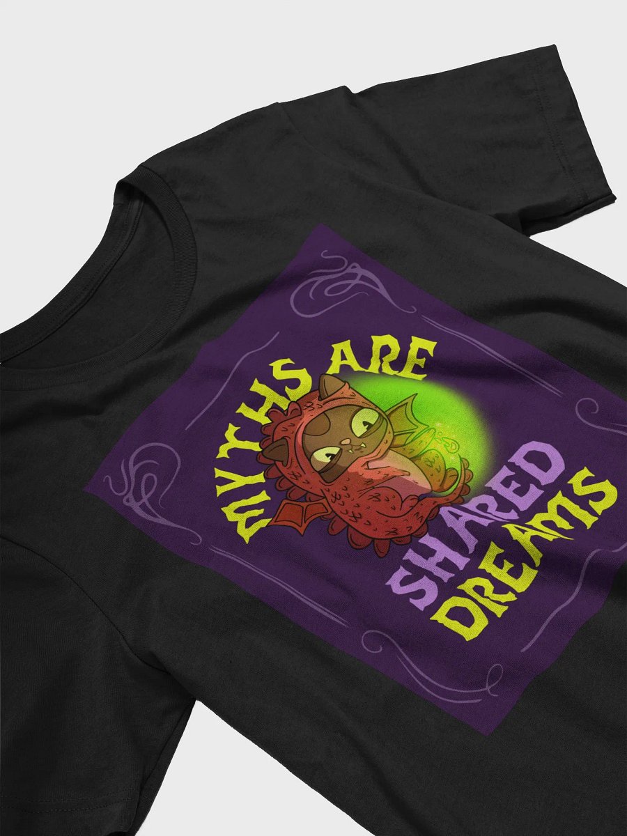 Myths Are Shared Dreams TShirt product image (3)