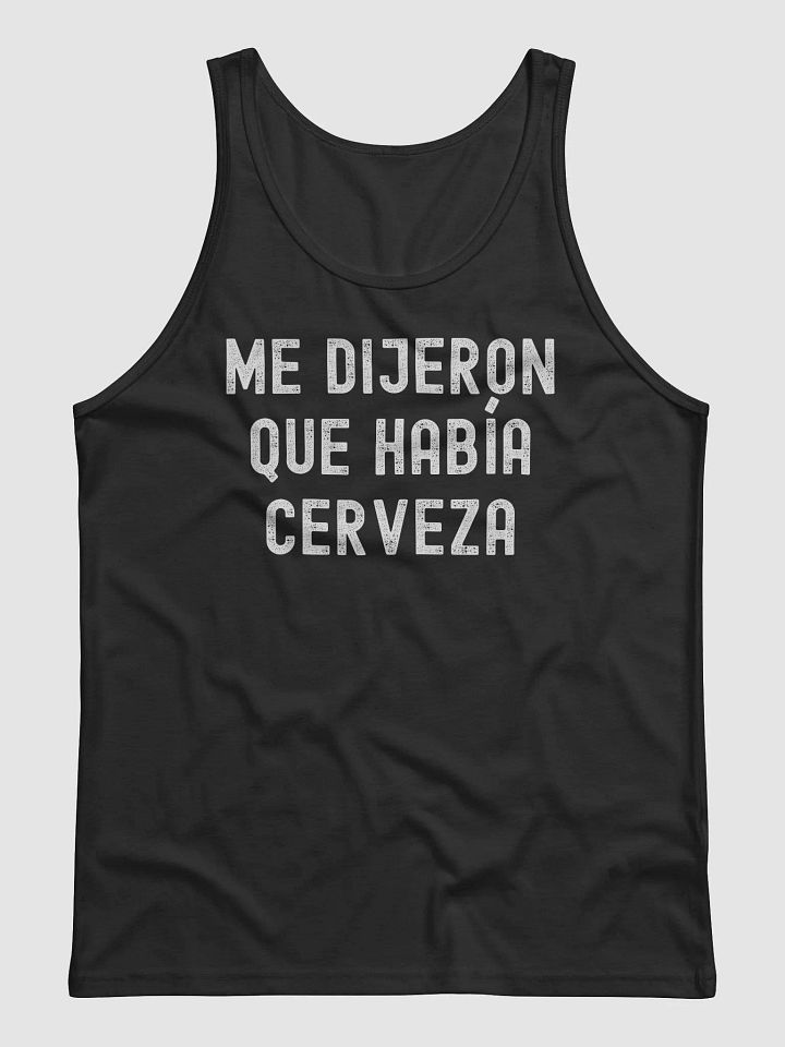 Me Dijeron Que Había Cerveza Tank Top product image (1)