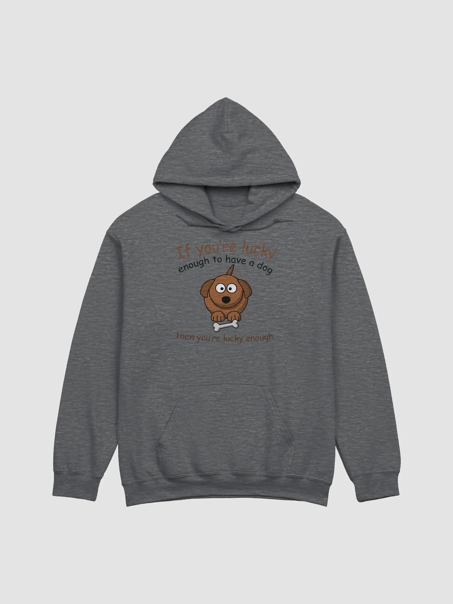 If you're lucky - hoodie product image (8)