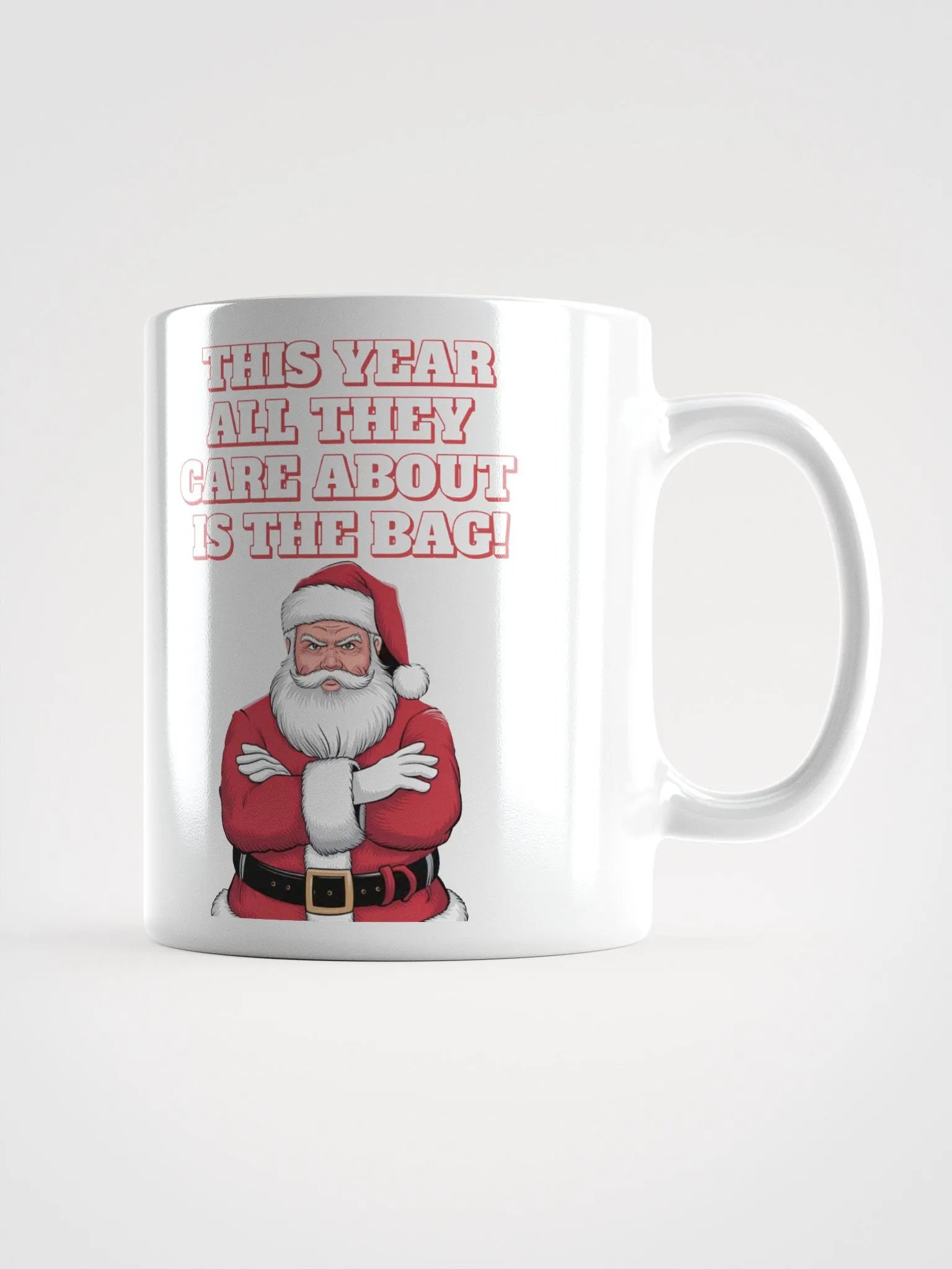 This Year All They Care About Is The Bag! White Mug product image (10)