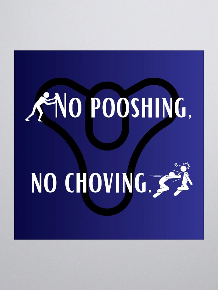 No pooshing! (Sticker) product image (2)