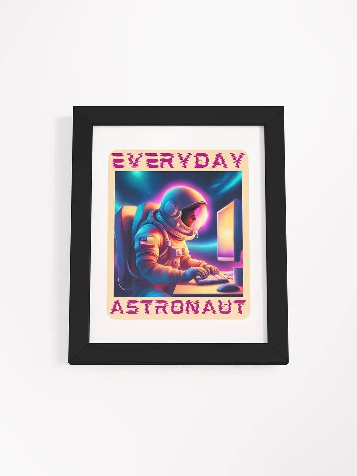 The Everyday Astronaut Working on Computer Framed Poster product image (14)