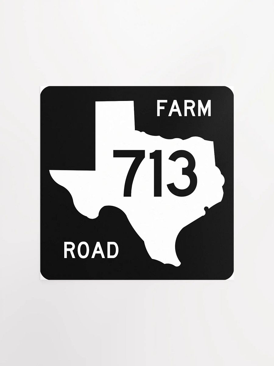 Texas Farm Road Sign FM 713 Poster product image (1)
